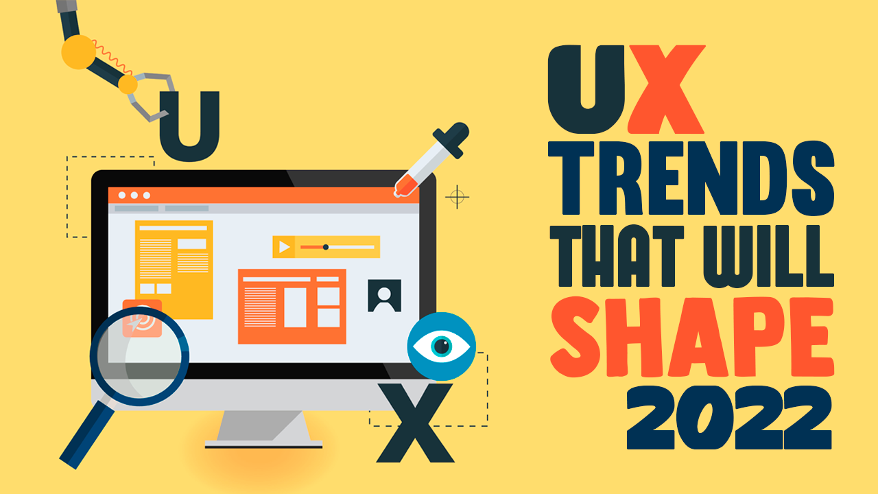 2022 UX trends