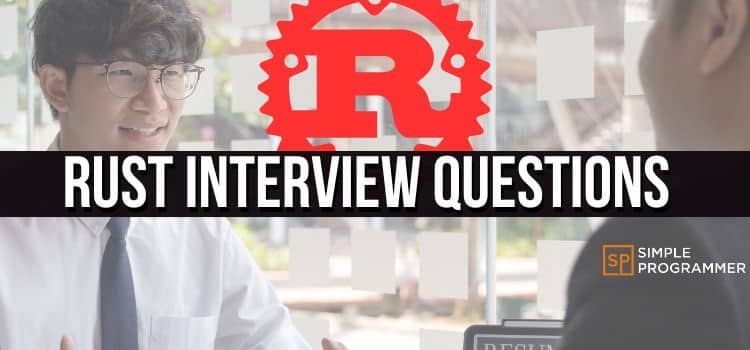 25 questions with answers for rust developer interview